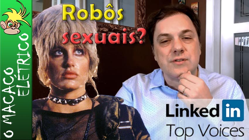 Videodebate: robôs sexuais?