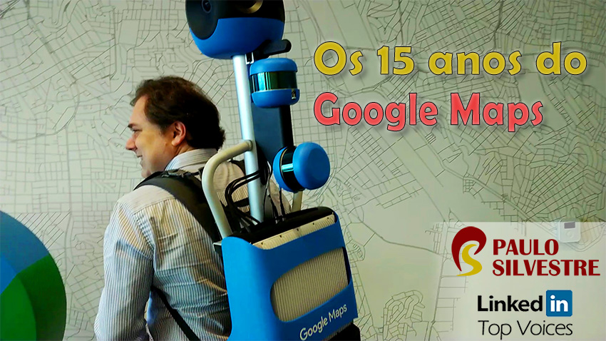 Google Maps completa 15 anos e amplia seu impacto social